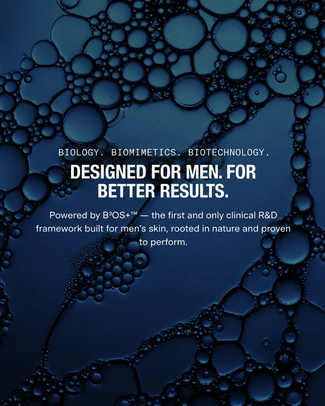 Caldera + Lab campaign: a dark blue macro of bubbles behind the line “Designed for men. For better results.”